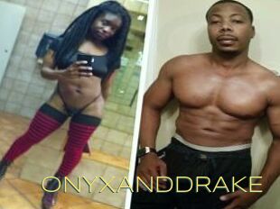 ONYX_AND_DRAKE