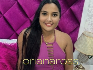 Orianaross