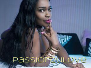 Passion2uLove