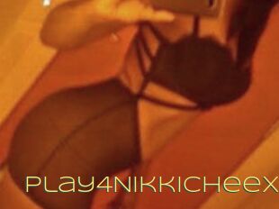 Play4NikkiCheex