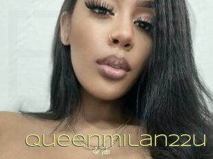 Queenmilan22u