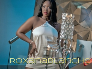 Roxanablanche