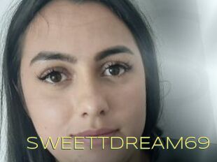 SWEETTDREAM69