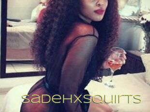 SadehxSquirts