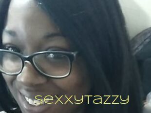 SexxyTazzy