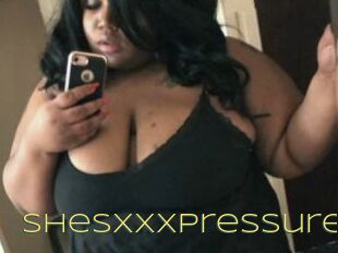 ShesXXXPressure