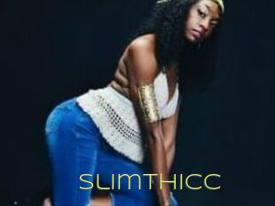 SlimThicc