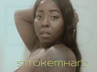 Strokemhard