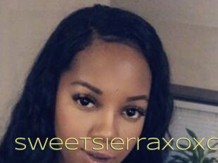 SweetSierraxoxo