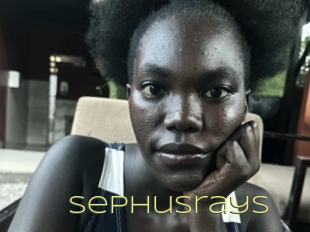 Sephusrays