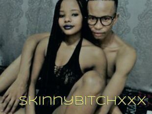 Skinnybitchxxx