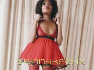 Skinnykeehx