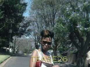 TEASE26