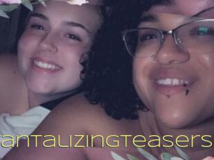 TantalizingTeasers