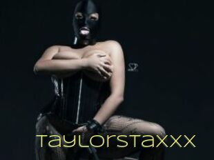 TaylorStaxxx
