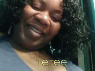 TeTee