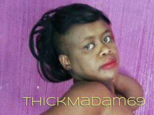 ThickMadam69