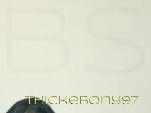 Thickebony97