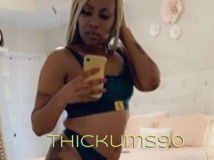 Thickums90