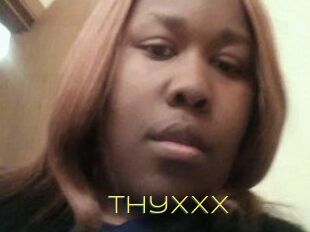 Thyxxx