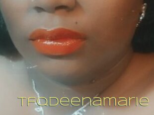 Tfqdeenamarie