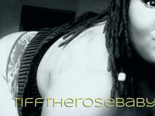 Tifftherosebaby