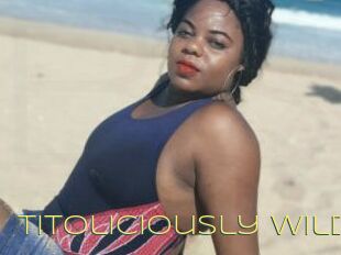 Titoliciously_wild