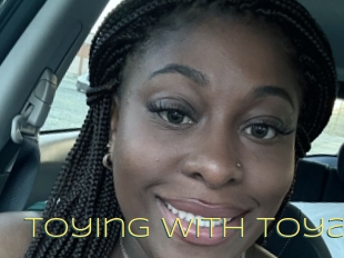 Toying_with_toya