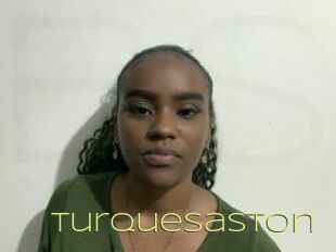 Turquesaston