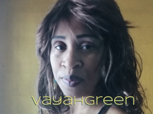 Vayahgreen