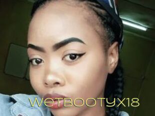 Wetbootyx18