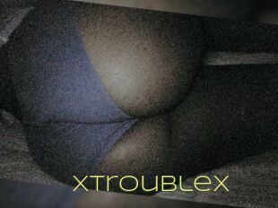 X_trouble_x